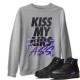 KISS MY ASS SWEATSHIRT - AIR JORDAN 12 DARK CONCORD