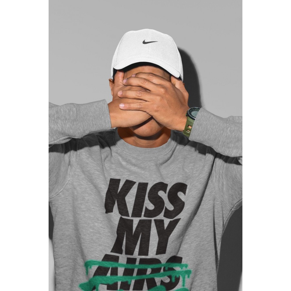 KISS MY ASS SWEATSHIRT - AIR JORDAN 13 LUCKY GREEN