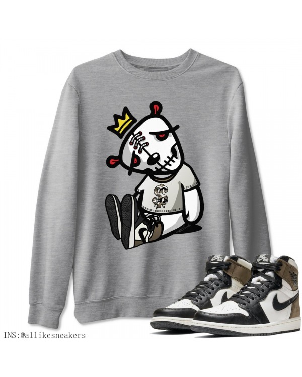 DEAD DOLLS SWEATSHIRT - AIR JORDAN 1 DARK MOCHA