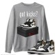 GOT KICKS SWEATSHIRT - AIR JORDAN 1 DARK MOCHA