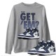 DID YOU GET 'EM SWEATSHIRT - AIR JORDAN 1 MIDNIGHT NAVY