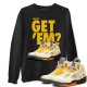 DID YOU GET 'EM SWEATSHIRT - AIR JORDAN 5 X OFF-WHITE SAIL