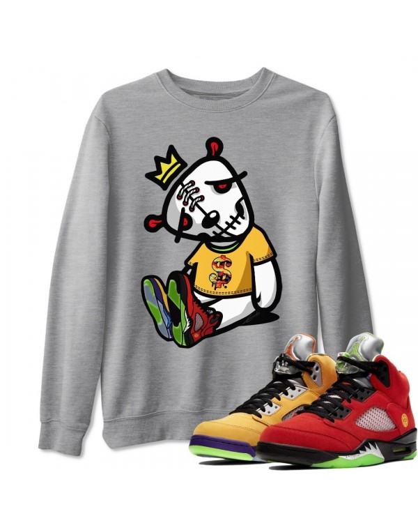 DEAD DOLLS SWEATSHIRT - AIR JORDAN 5 WHAT THE