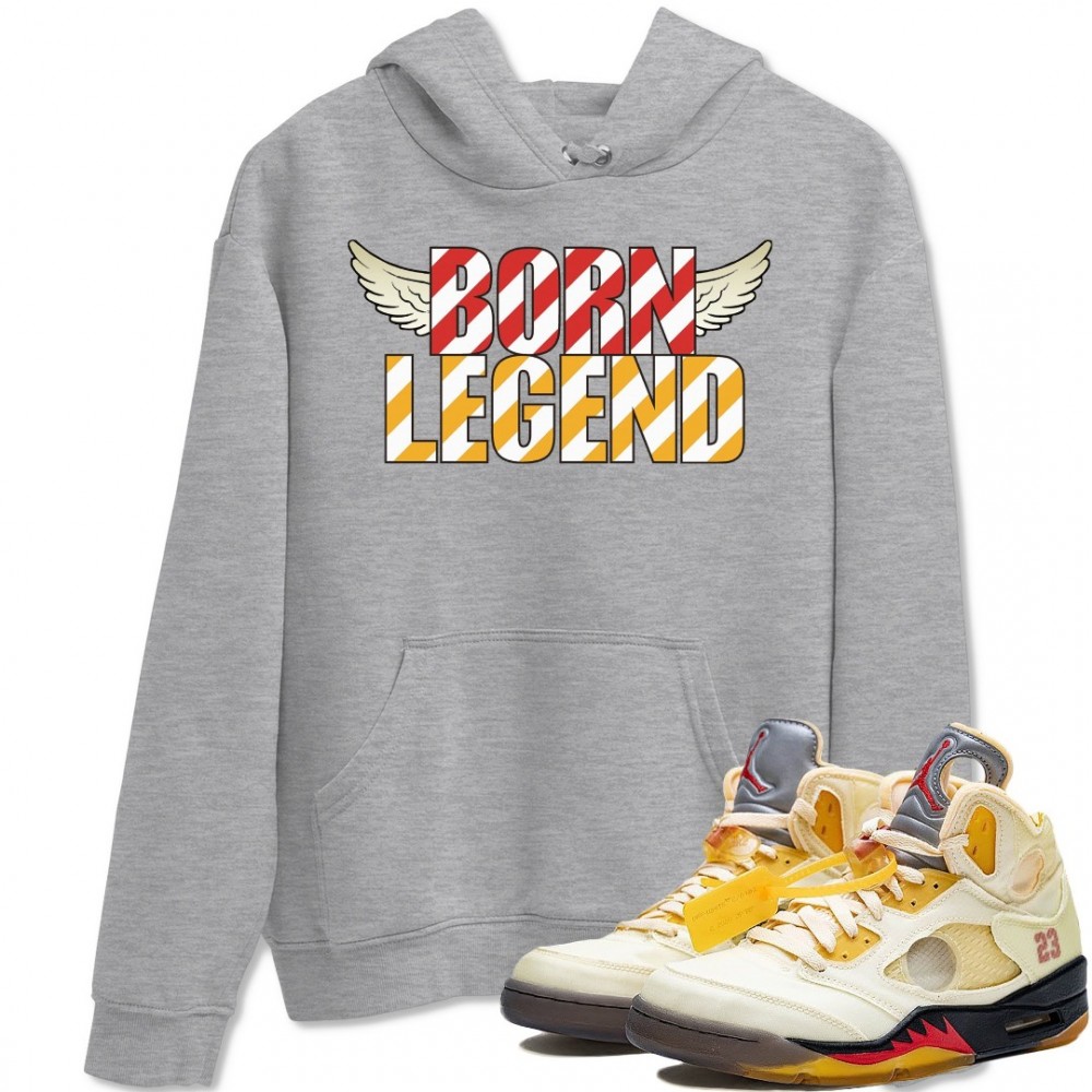 BORN LEGEND HOODIE - AIR JORDAN 5 X OFF-WHITE SAIL