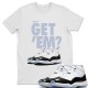 DID YOU GET 'EM T-SHIRT - AIR JORDAN 11 CONCORD