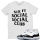 SIX FT SOCIAL CLUB T-SHIRT - AIR JORDAN 11 CONCORD