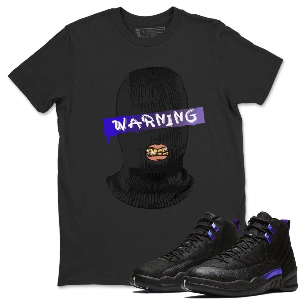 WARNING T SHIRT - AIR JORDAN 12 DARK CONCORD