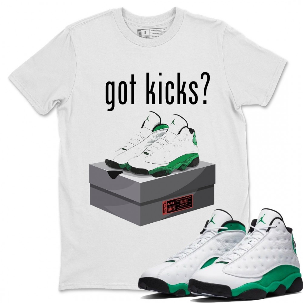 GOT KICKS T-SHIRT - AIR JORDAN 13 LUCKY GREEN