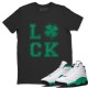 LUCK T SHIRT - AIR JORDAN 13 LUCKY GREEN