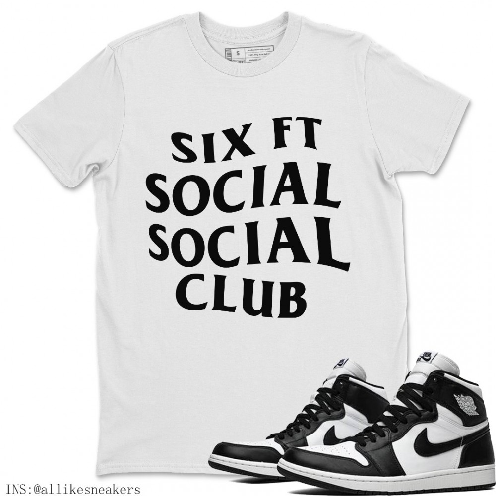 SIX FT SOCIAL CLUB T-SHIRT - AIR JORDAN 1 BLACK WHITE