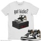 GOT KICKS T-SHIRT - AIR JORDAN 1 DARK MOCHA