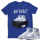 GOT KICKS T -SHIRT - AIR JORDAN 1 HYPER ROYAL