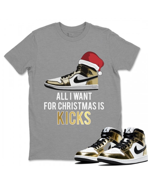 ALL I WANT FOR CHRISTMAS T-SHIRT - AIR JORDAN 1 METALLIC GOLD