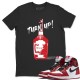 TURN UP T-SHIRT - AIR JORDAN 1 VARSITY RED CHICAGO