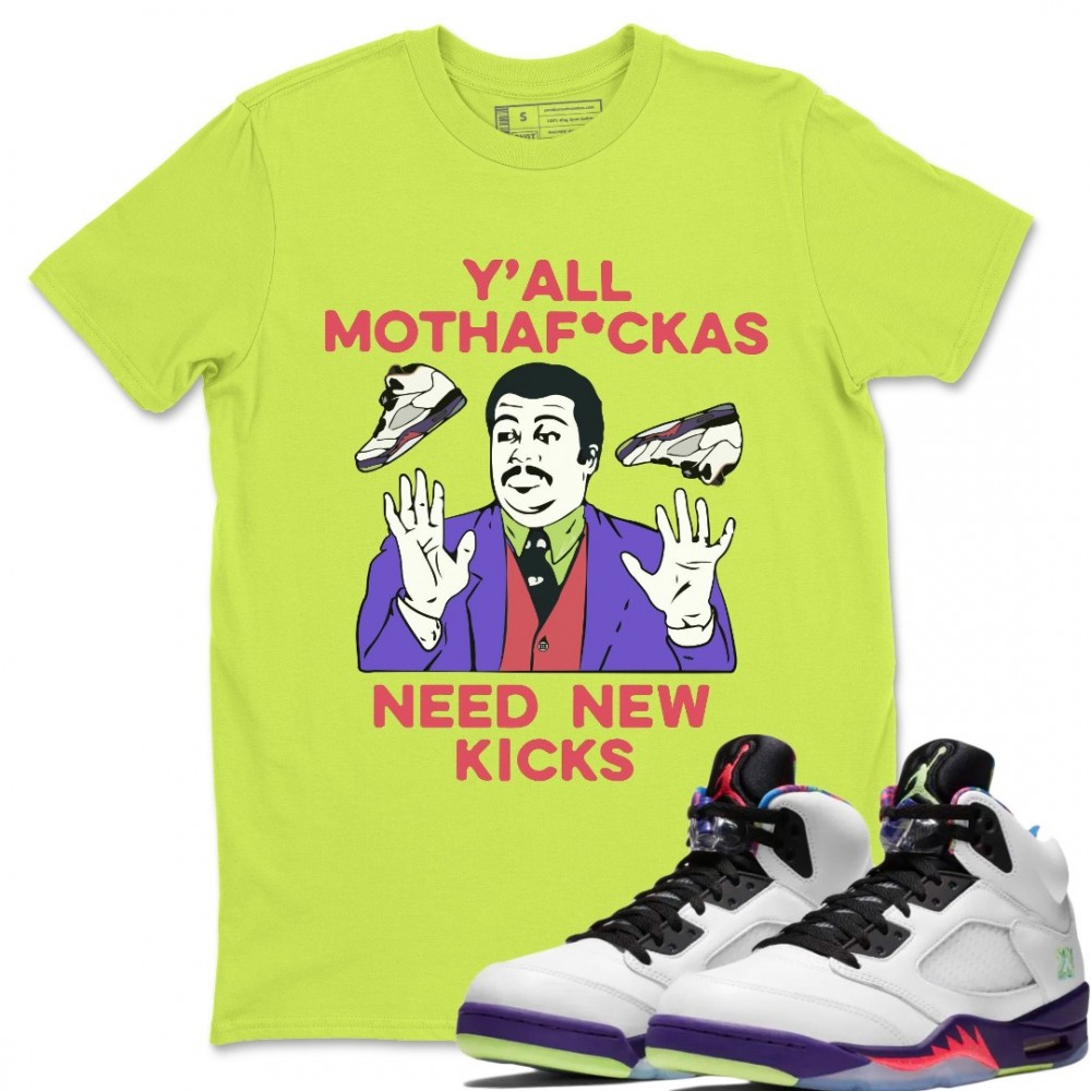 Y'ALL NEED NEW KICKS T-SHIRT - AIR JORDAN GHOST GREEN