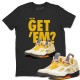 DID YOU GET 'EM T-SHIRT - AIR JORDAN 5 X OFF-WHITE SAIL