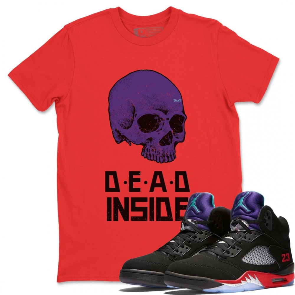 DEAD INSIDE T-SHIRT - AIR JORDAN 5 TOP 3