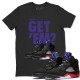 DID YOU GET 'EM T-SHIRT - AIR JORDAN 5 TOP 3