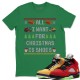 ALL I WANT FOR CHRISTMAS IS SHOES T SHIRT - AIR JORDAN 5 WHAT THE