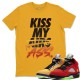 KISS MY ASS T SHIRT - AIR JORDAN 5 WHAT THE