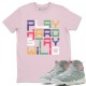 PLAY HARD STAY WILD PINK T-SHIRT - AIR JORDAN 7 HARE 2.0