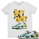 DID YOU GET 'EM T-SHIRT - NIKE DUNK CHUNKY DUNKY